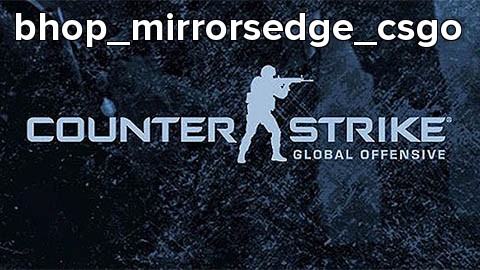 bhop_mirrorsedge_csgo