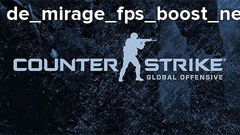 de_mirage_fps_boost_new