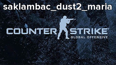 saklambac_dust2_maria